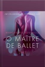 O Maître De Ballet - Conto Erótico