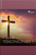 La Biblia: 52 Tesalonicenses 1