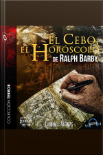 El Cebo, El Horóscopo - Dramatizado