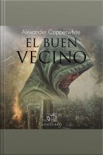 El Buen Vecino - No Dramatizado