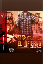 Después De Mí El Infierno - Dramatizado