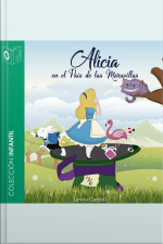Alicia En El País De Las Maravillas - Dramatizado