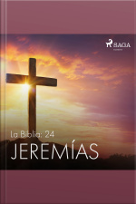 La Biblia: 24 Jeremías