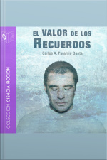 El Valor De Los Recuerdos - Dramatizado
