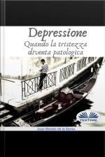 Depressione: Quando La Tristezza Diventa Patologica