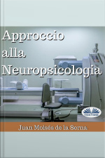 Approccio Alla Neuropsicologia
