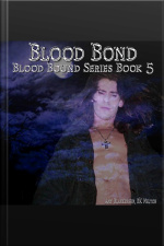 Blood Bond (blood Bound Book 5)