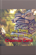 Ding Dong Merrily On High Christmas Carol