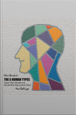 The 5 Human Types: Types That Should And Should Not Marry Each Other