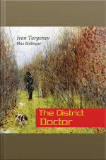 The Hunting Sketches: The District Doctor And Other Stories