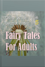 Fairy Tales For Adults