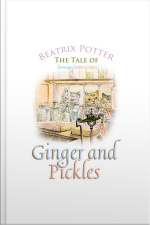 The Tale Of Ginger And Pickles