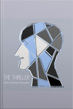 The 5 Human Types: The Thriller, Why Some Have Ambition And Others Lack It