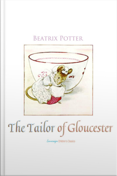 The Tailor Of Gloucester
