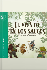 El Viento En Los Sauces - Dramatizado