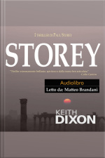 Storey: ”thriller Estremamente Brillante, Spiritoso E Dalla Trama Ben Articolata.” Colin Garrow