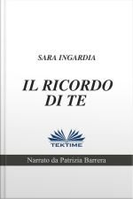 Il Ricordo Di Te: Racconto Breve