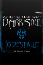 Wolfgang Hohlbeins Dark Soul 3: Todesfalle