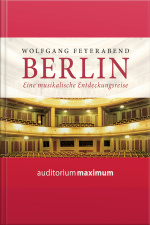Berlin - Eine Musikalische Entdeckungsreise