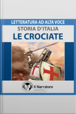 Storia Ditalia - Vol. 25 - Le Crociate
