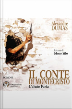 Il Conte Di Montecristo - Tomo Ii - Labate Faria