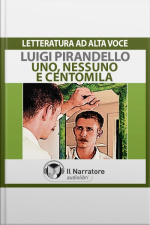 Uno, Nessuno E Centomila