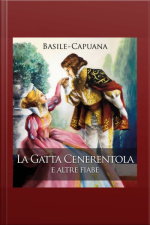 La Gatta Cenerentola E Altre Fiabe