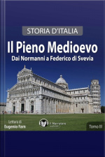 Storia Ditalia - Tomo Iii - Il Pieno Medioevo