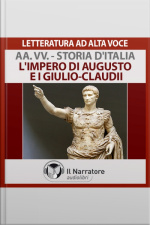 Storia Ditalia - Vol. 06 - Limpero Di Augusto E I Giulio-claudii