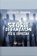 Storie Di Fantasmi Per Il Dopocena