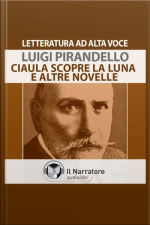 Ciaula Scopre La Luna, Pallino E Mimì, La Carriola