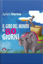 Il Giro Del Mondo In 80 Giorni