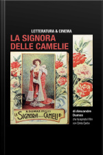La Signora Delle Camelie