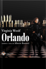 Virginia Woolf - Orlando: Versione Integrale