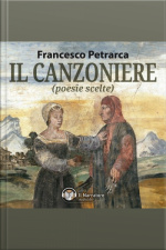Il Canzoniere (poesie Scelte)