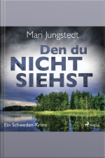 Den Du Nicht Siehst - Ein Schweden-krimi