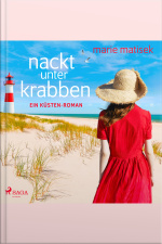 Nackt Unter Krabben (ein Heisterhoog-roman, Band 1): Ein Küsten-roman