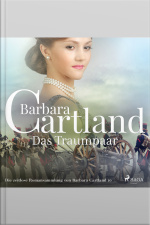 Das Traumpaar (die Zeitlose Romansammlung Von Barbara Cartland 10)