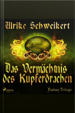 Das Vermächtnis Des Kupferdrachen - Die Drachenkronen-trilogie 2 (ungekürzt)