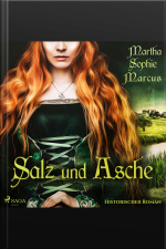 Salz Und Asche (ungekürzt)