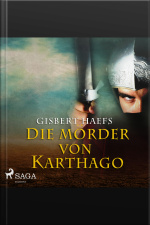 Die Mörder Von Karthago (ungekürzt)