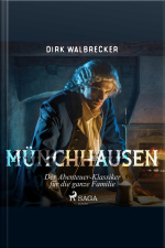 Münchhausen - Der Abenteuer-klassiker Für Die Ganze Familie (ungekürzt)