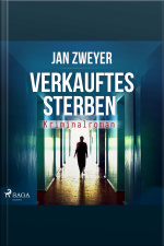 Verkauftes Sterben (ungekürzt)