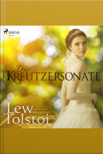 Die Kreutzersonate (ungekürzt)