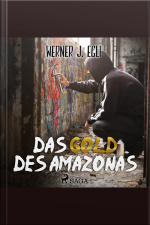 Das Gold Des Amazonas