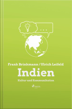 Indien - Kultur Und Kommunikation (ungekürzt)