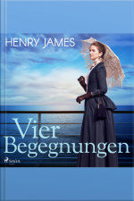 Vier Begegnungen (ungekürzt)