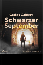 Schwarzer September - Der Zweite Moselkrimi