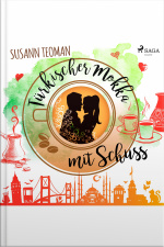 Türkischer Mokka Mit Schuss (ungekürzt)