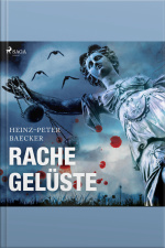 Rachegelüste (ungekürzt)